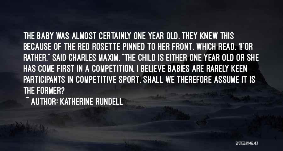 2 Year Old Birthdays Quotes By Katherine Rundell