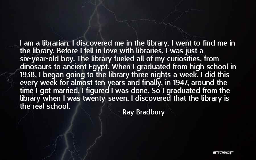 2 Year Old Boy Quotes By Ray Bradbury