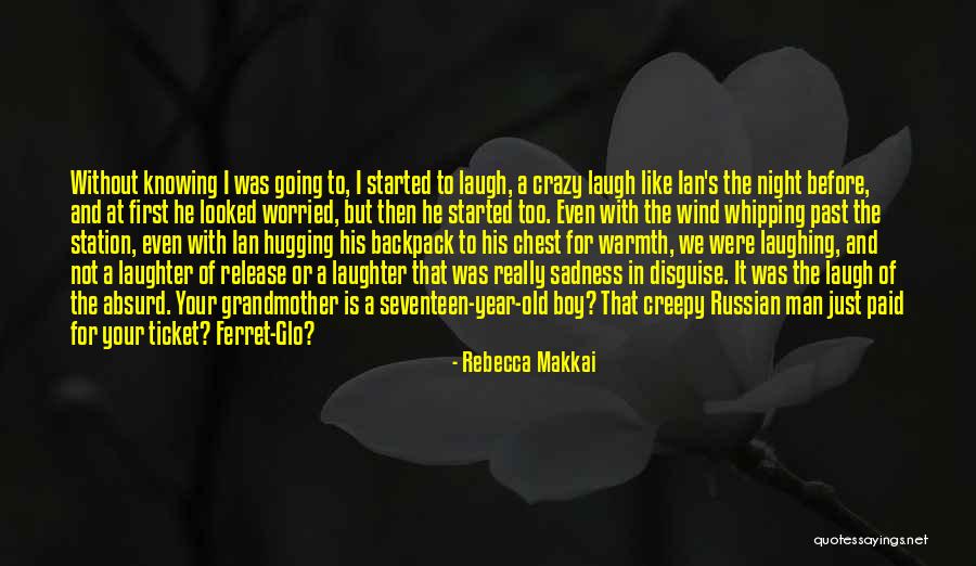 2 Year Old Boy Quotes By Rebecca Makkai