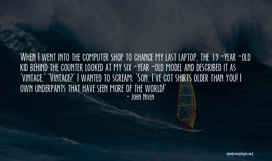 2 Year Old Kid Quotes By John Niven 2 Year Old Kid Quotes By John Niven