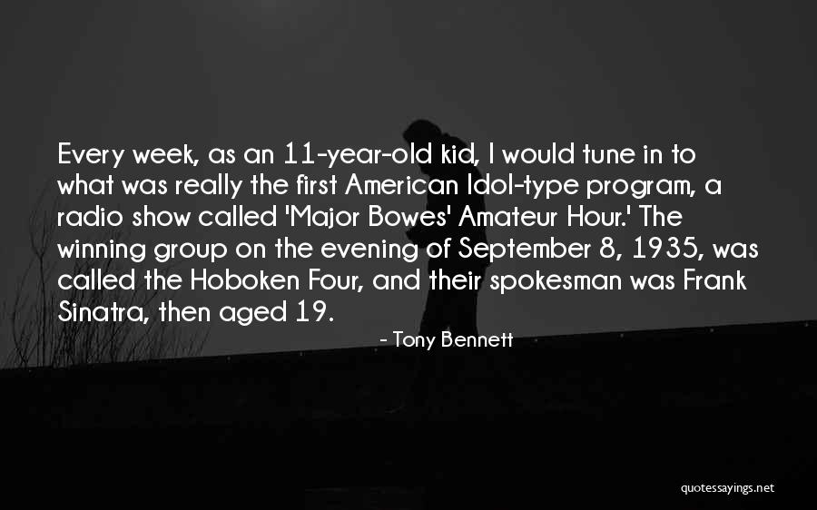 2 Year Old Kid Quotes By Tony Bennett