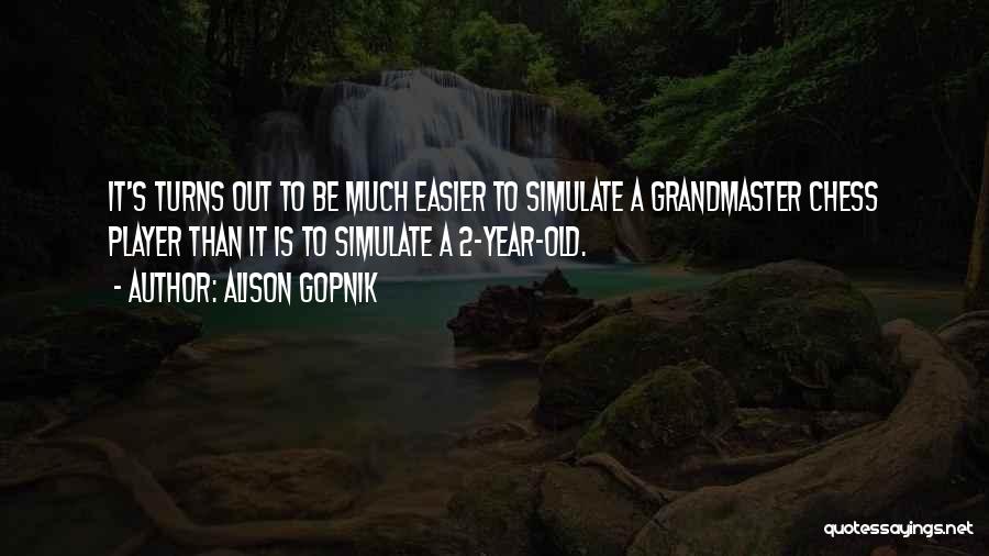 2 Year Old Quotes By Alison Gopnik