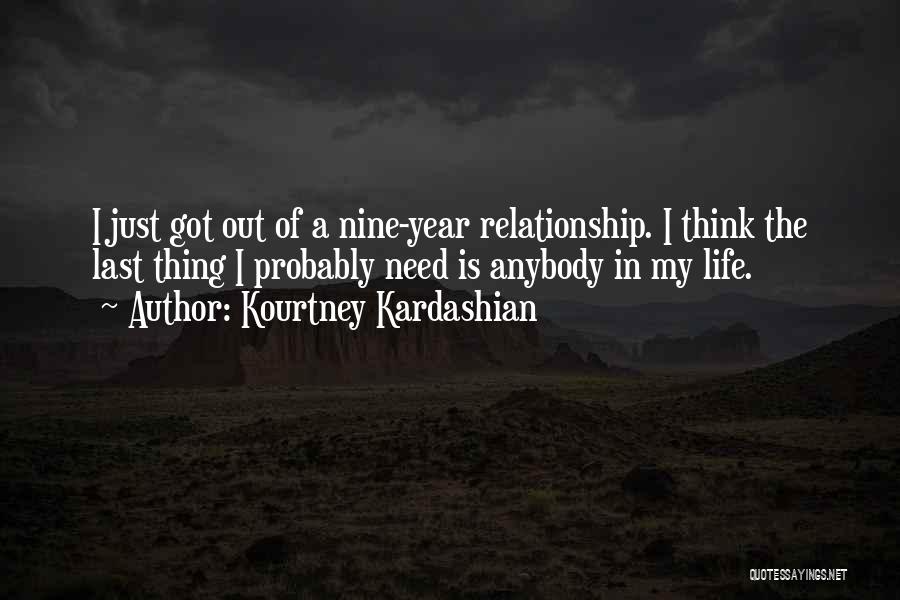 2 Year Relationship Quotes By Kourtney Kardashian