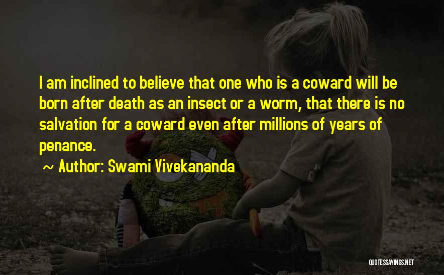 2 Years After Death Quotes By Swami Vivekananda