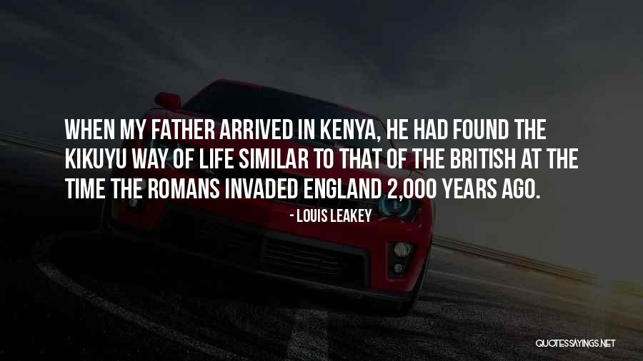 2 Years Ago Quotes By Louis Leakey 2 Years Ago Quotes By Louis Leakey