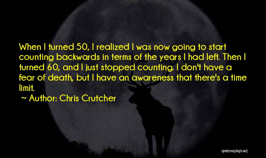 2 Years And Counting Quotes By Chris Crutcher