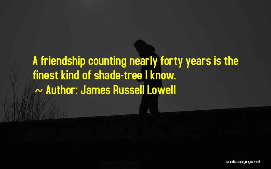 2 Years And Counting Quotes By James Russell Lowell