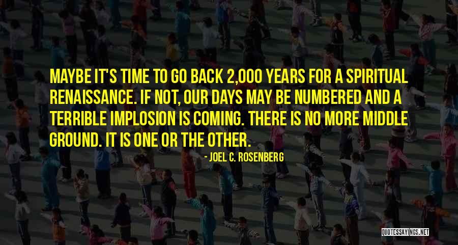 2 Years Back Quotes By Joel C. Rosenberg 2 Years Back Quotes By Joel C. Rosenberg
