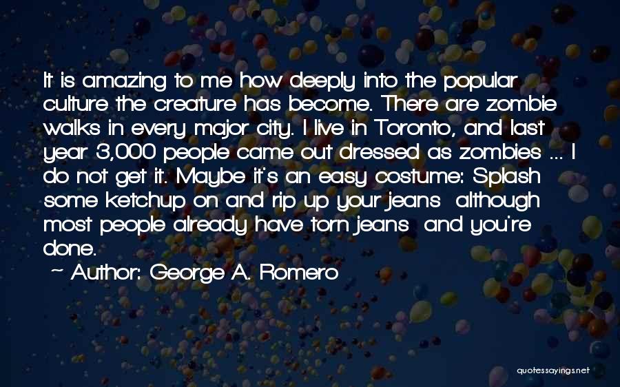 2 Years Rip Quotes By George A. Romero