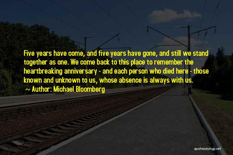 2 Years Together Anniversary Quotes By Michael Bloomberg