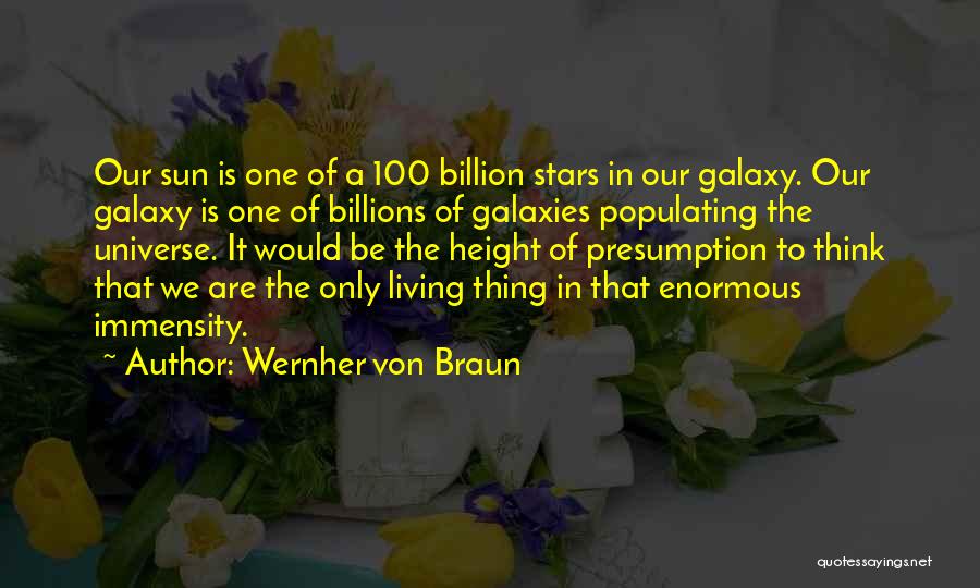 2 Yr Old Quotes By Wernher Von Braun