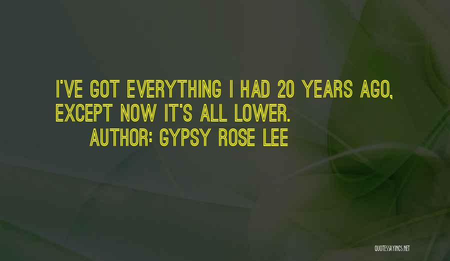 20 Best Birthday Quotes By Gypsy Rose Lee