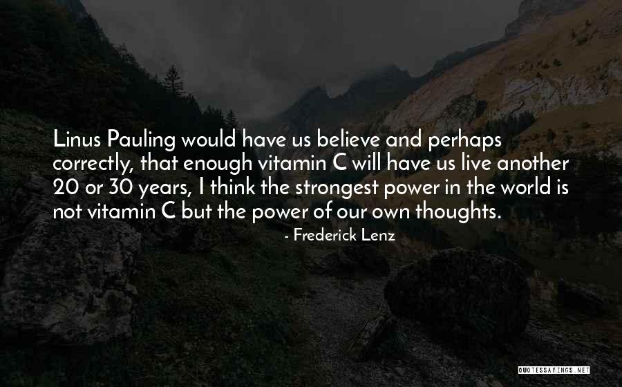 20 Health Quotes By Frederick Lenz