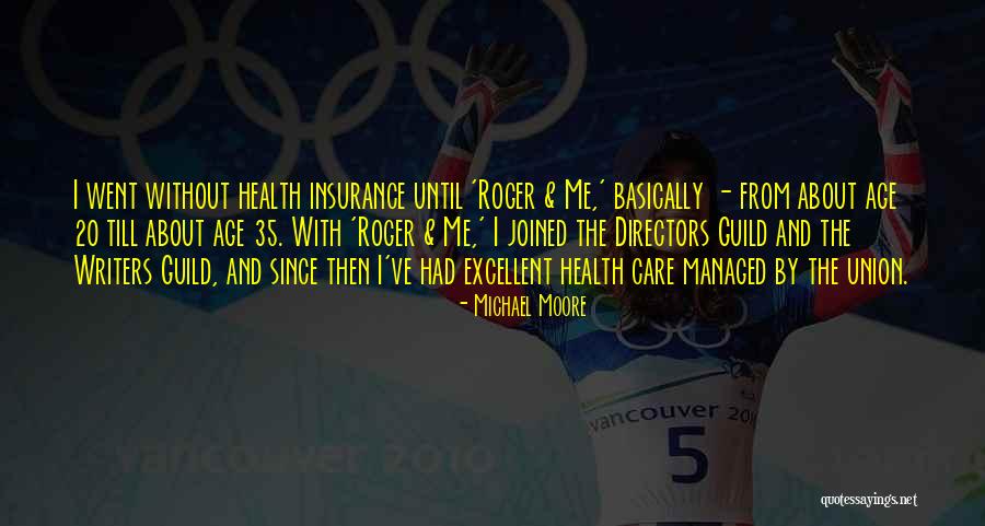 20 Health Quotes By Michael Moore