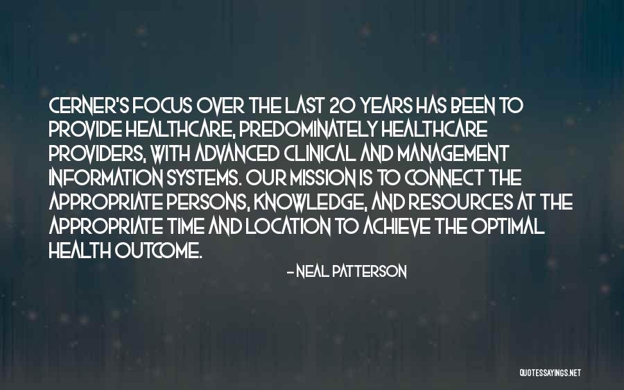 20 Health Quotes By Neal Patterson