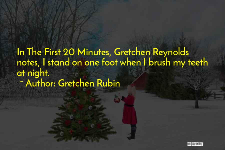 20 Minutes Quotes By Gretchen Rubin