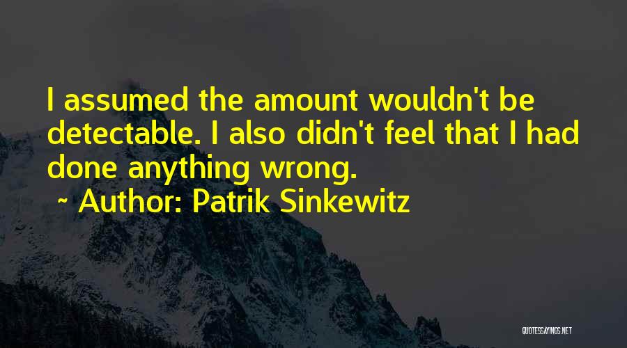 20 Percent Of Israels People Quotes By Patrik Sinkewitz