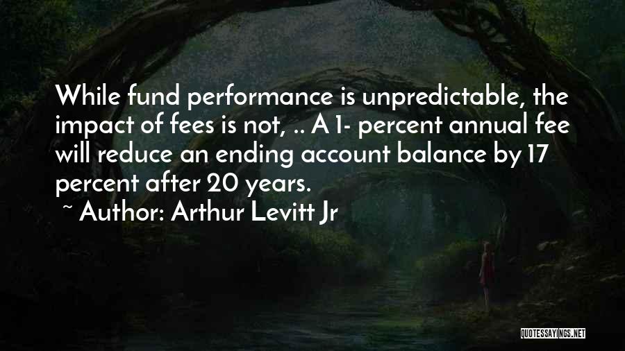 20 Percent Quotes By Arthur Levitt Jr