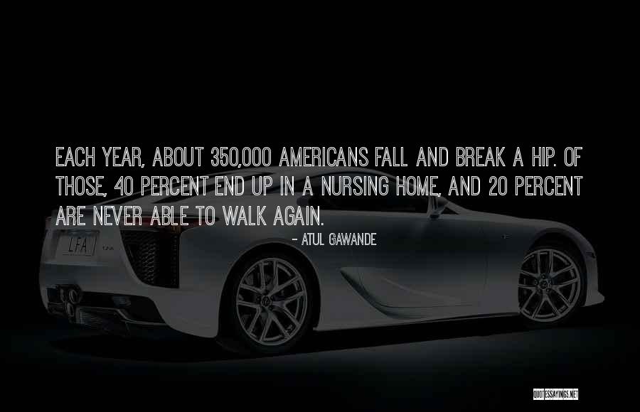 20 Percent Quotes By Atul Gawande