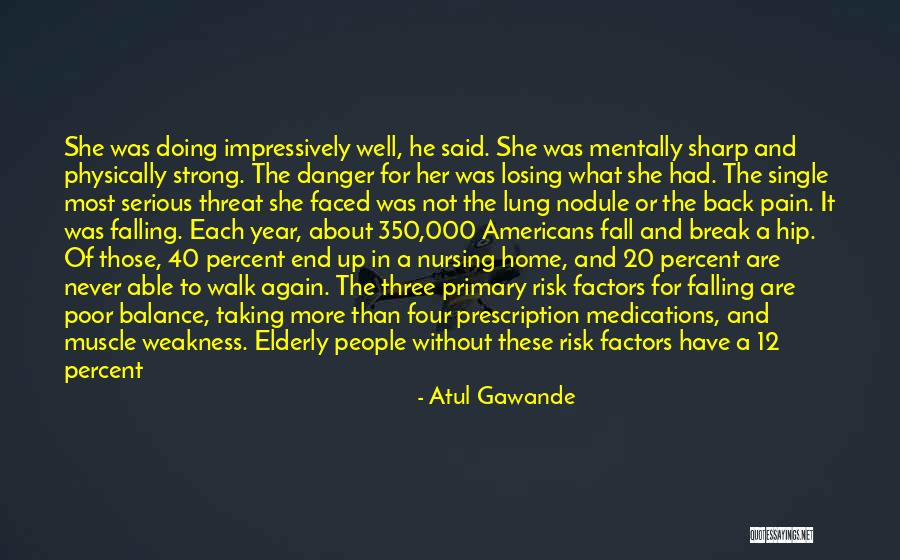 20 Percent Quotes By Atul Gawande