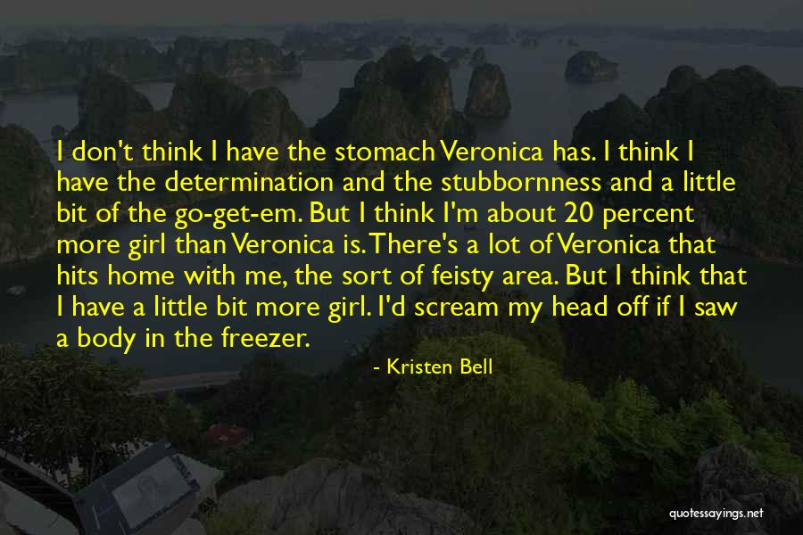 20 Percent Quotes By Kristen Bell