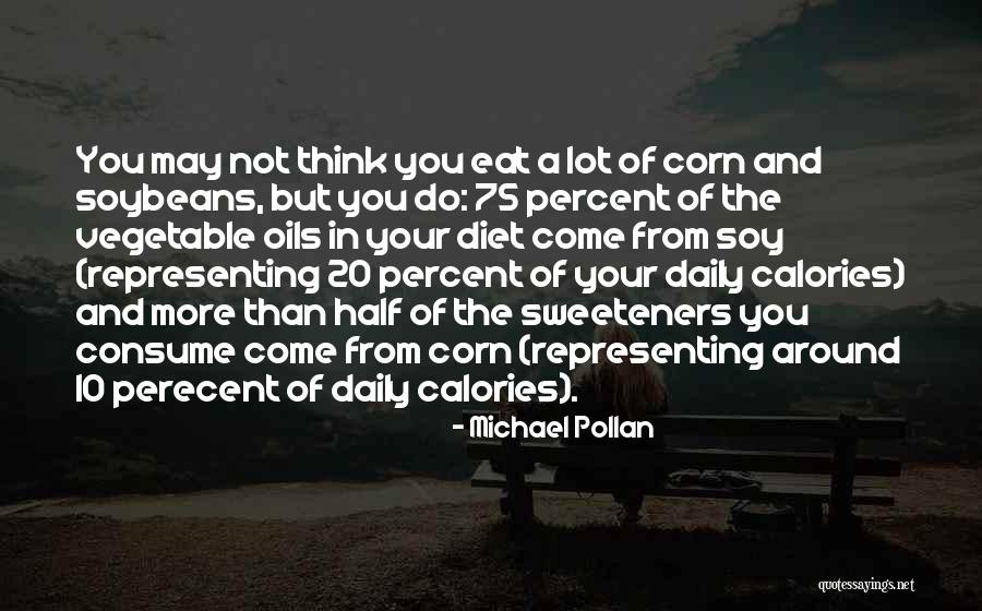 20 Percent Quotes By Michael Pollan