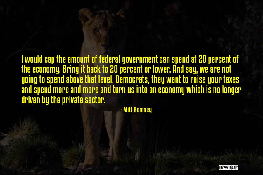 20 Percent Quotes By Mitt Romney