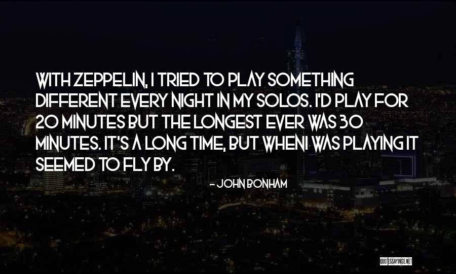 20 Something Quotes By John Bonham