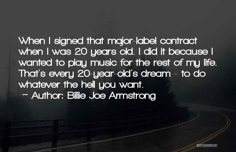 20 Something Year Old Quotes By Billie Joe Armstrong