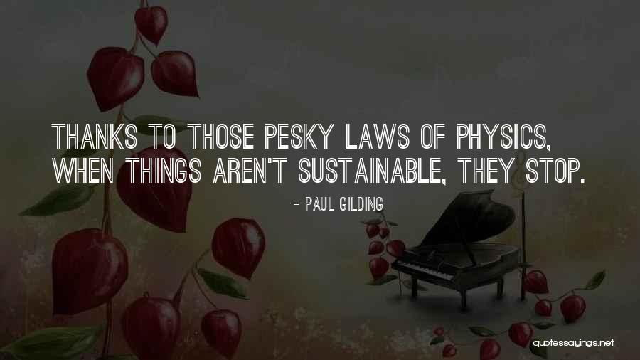 20 Teaching Methods Quotes By Paul Gilding