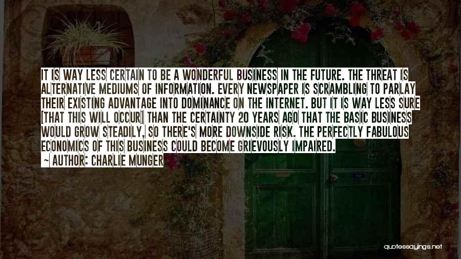 20 Years Ago Quotes By Charlie Munger