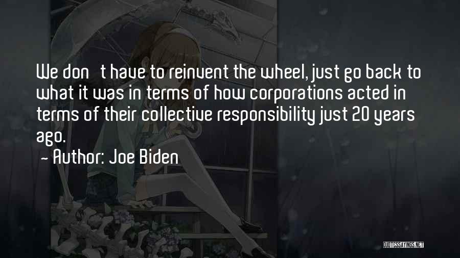 20 Years Ago Quotes By Joe Biden