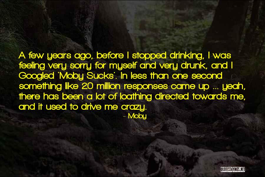 20 Years Ago Quotes By Moby 20 Years Ago Quotes By Moby