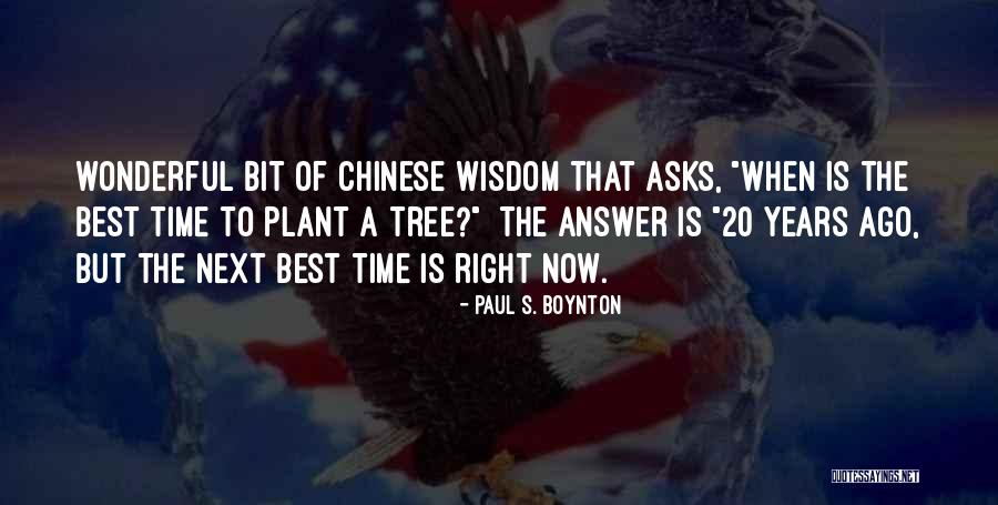 20 Years Ago Quotes By Paul S. Boynton