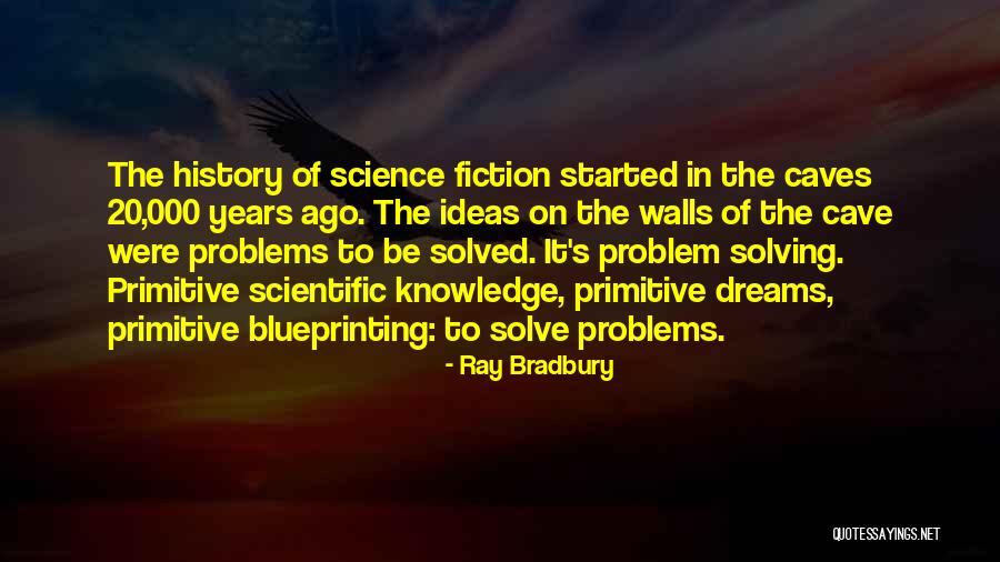 20 Years Ago Quotes By Ray Bradbury