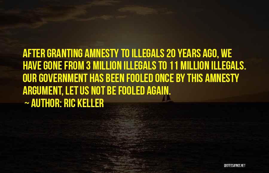 20 Years Ago Quotes By Ric Keller