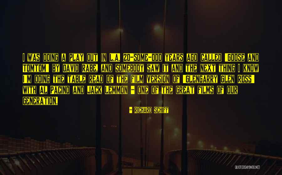 20 Years Ago Quotes By Richard Schiff 20 Years Ago Quotes By Richard Schiff