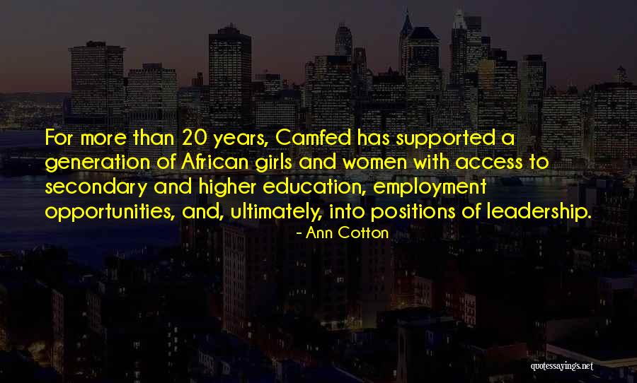 20 Years Of Employment Quotes By Ann Cotton