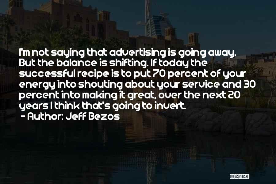 20 Years Of Service Quotes By Jeff Bezos