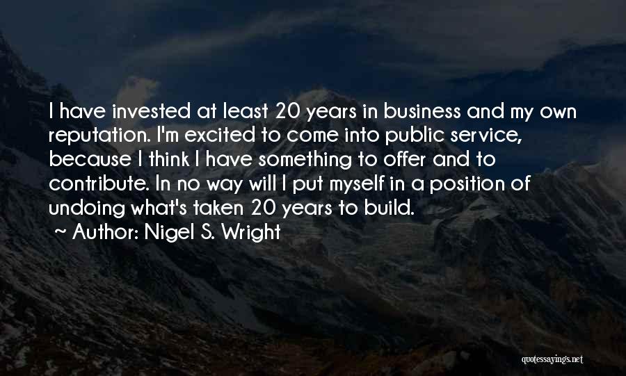 20 Years Of Service Quotes By Nigel S. Wright