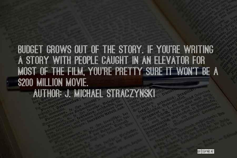 200 Movie Quotes By J. Michael Straczynski