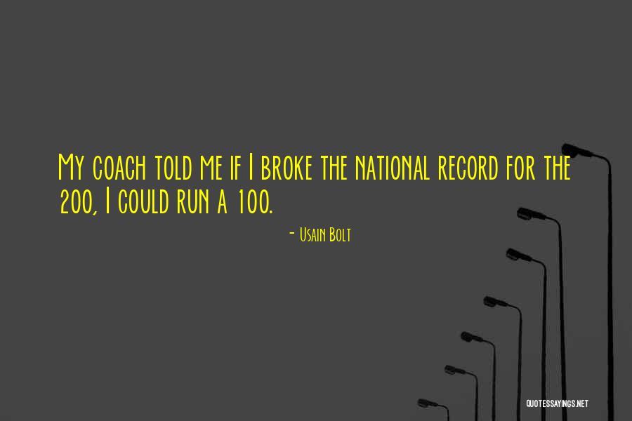 200 Quotes By Usain Bolt 200 Quotes By Usain Bolt