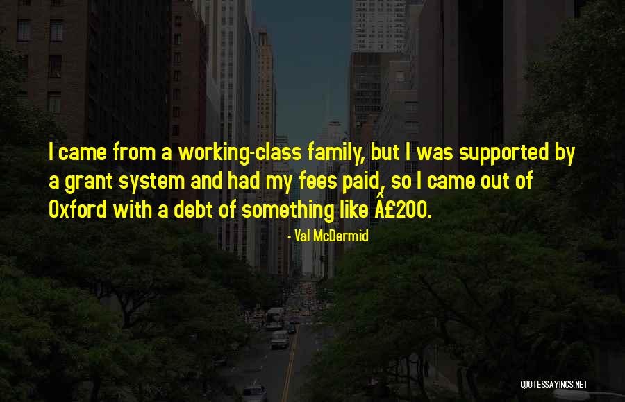 200 Quotes By Val McDermid 200 Quotes By Val McDermid
