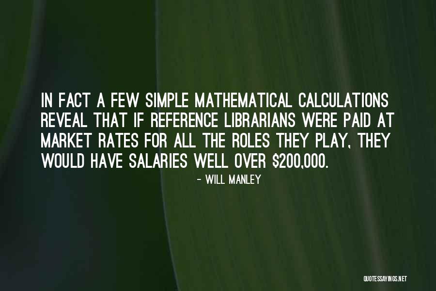 200 Quotes By Will Manley 200 Quotes By Will Manley