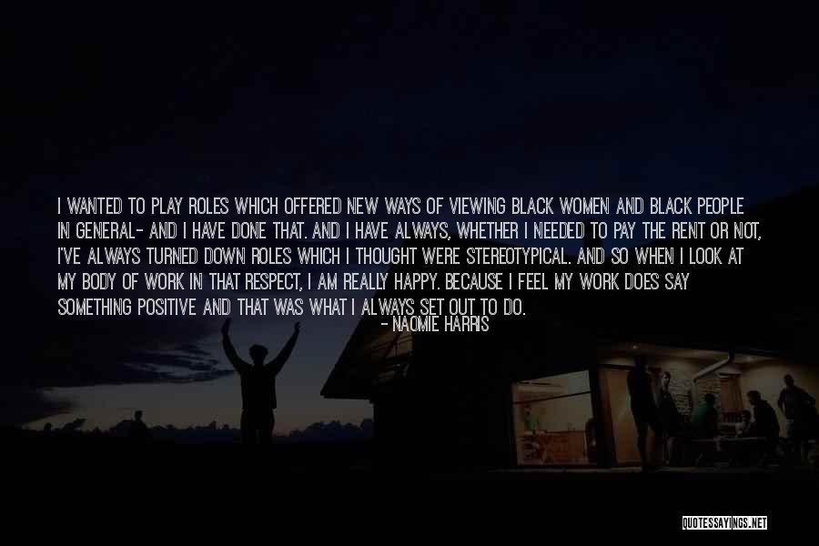20011 Washington Quotes By Naomie Harris 20011 Washington Quotes By Naomie Harris
