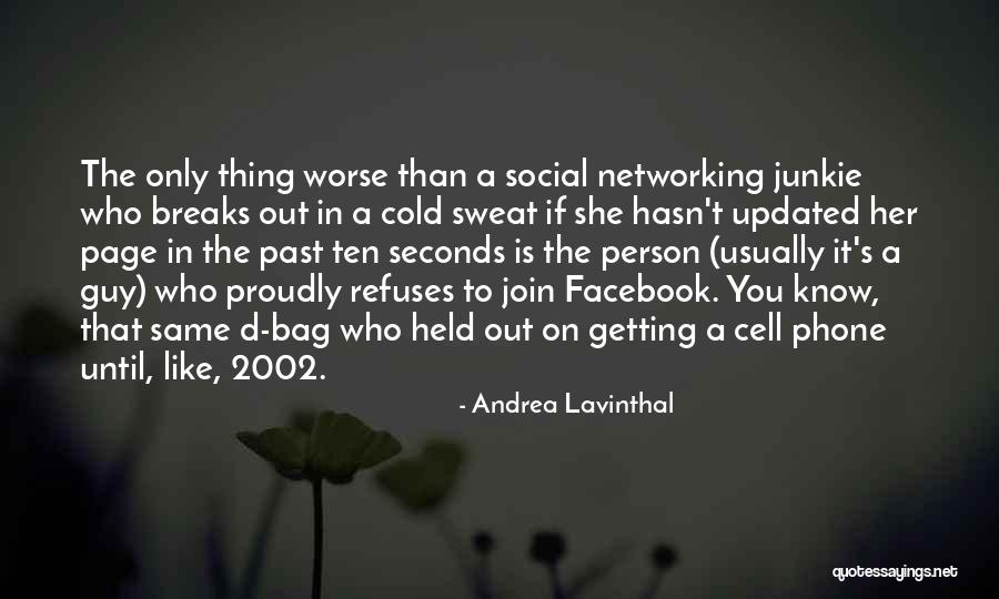 2002 Quotes By Andrea Lavinthal 2002 Quotes By Andrea Lavinthal