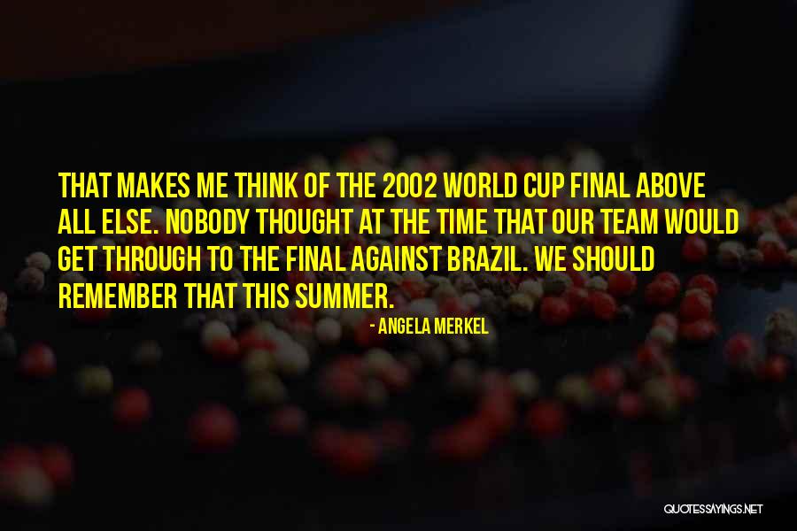 2002 Quotes By Angela Merkel 2002 Quotes By Angela Merkel