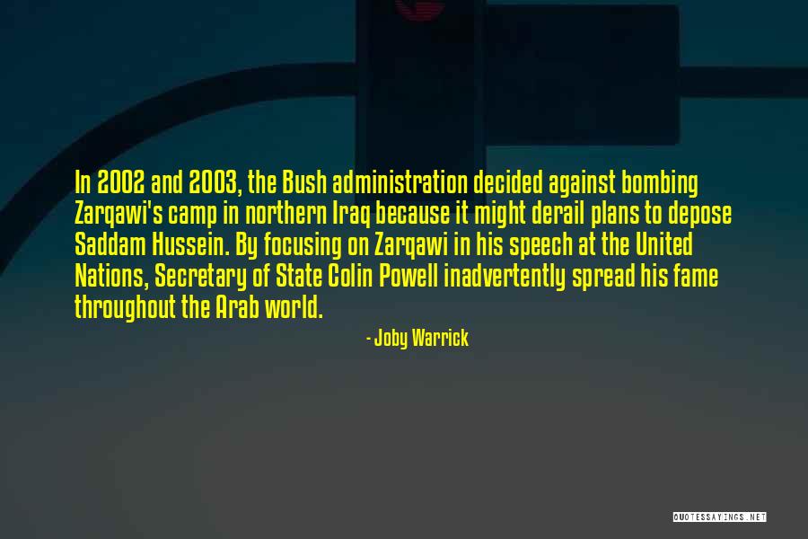 2002 Quotes By Joby Warrick 2002 Quotes By Joby Warrick