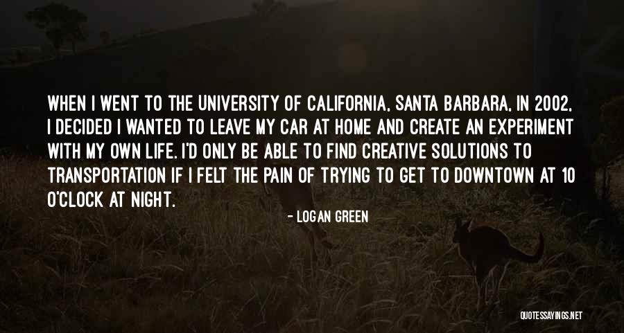 2002 Quotes By Logan Green 2002 Quotes By Logan Green