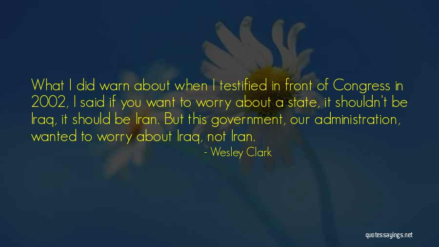 2002 Quotes By Wesley Clark 2002 Quotes By Wesley Clark